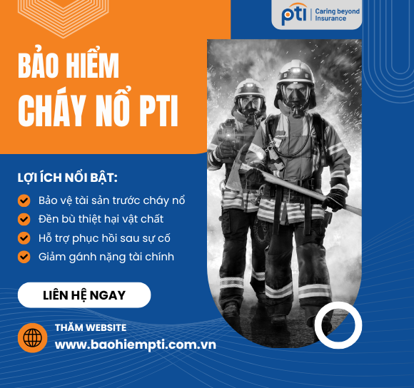 BẢO HIỂM CHÁY NỔ PTI