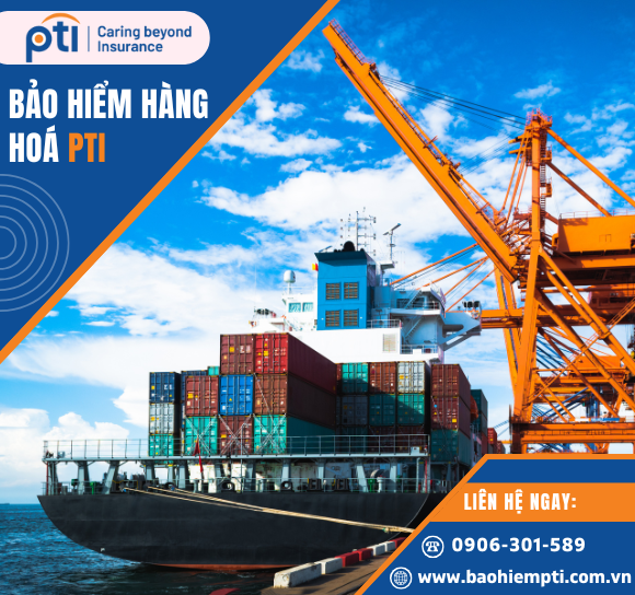BẢO HIỂM HÀNG HOÁ PTI