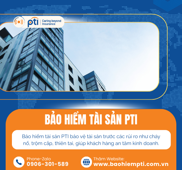 BẢO HIỂM TÀI SẢN PTI