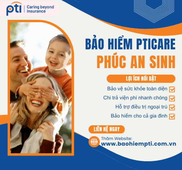 BẢO HIỂM PHÚC AN SINH PTI