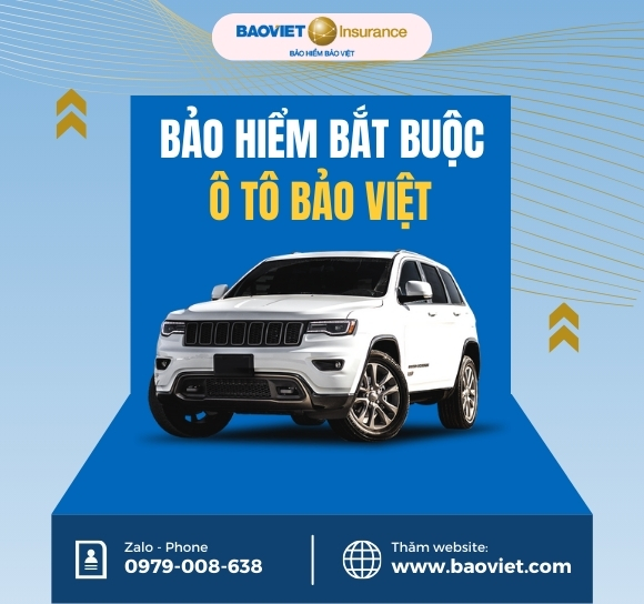 BẢO HIỂM BẮT BUỘC Ô TÔ