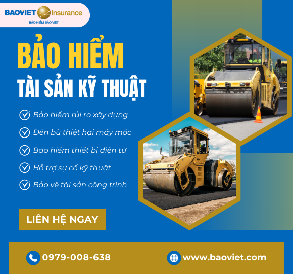 BẢO HIỂM TÀI SẢN KỸ THUẬT