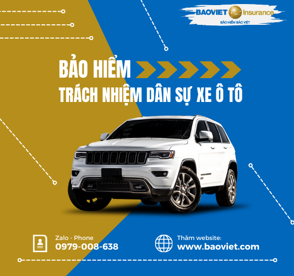 BẢO HIỂM TRÁCH NHIỆM DÂN SỰ XE Ô TÔ BẢO VIET