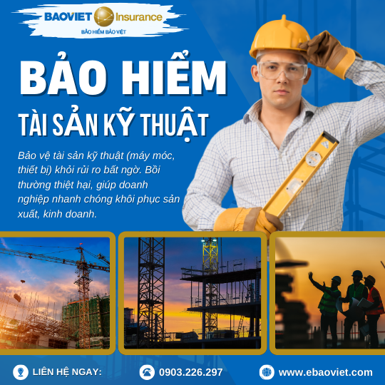 Bảo Hiểm Tài Sản Kỹ Thuật
