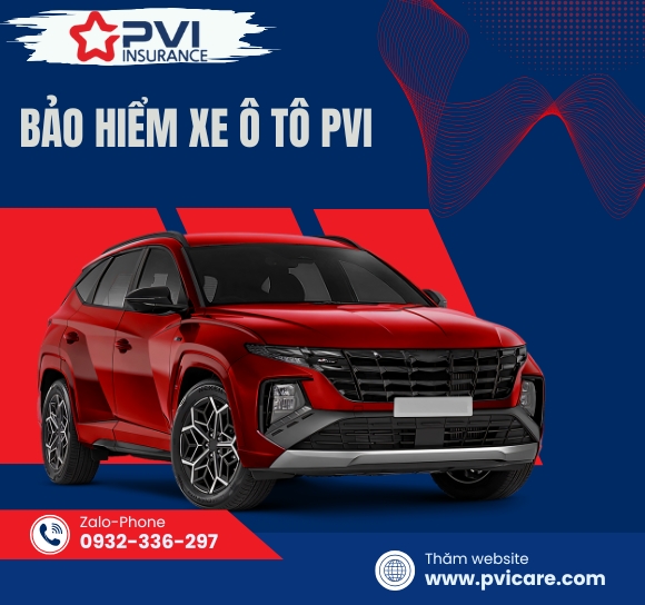 Bảo Hiểm Xe Ô Tô PVI