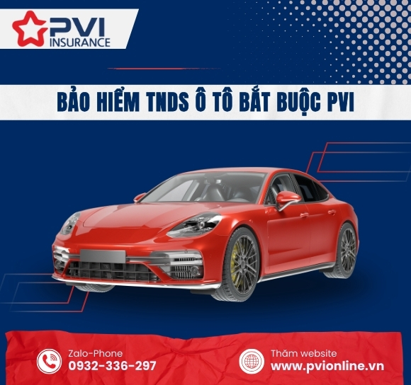 Bảo Hiểm Xe Ô Tô Bắt Buộc PVI
